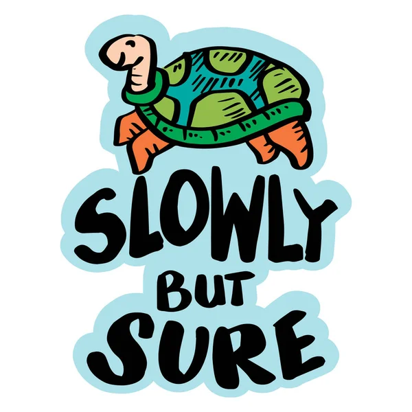 Slowly Sure Hand Lettering Cute Turtle Poster Quote — 图库矢量图片