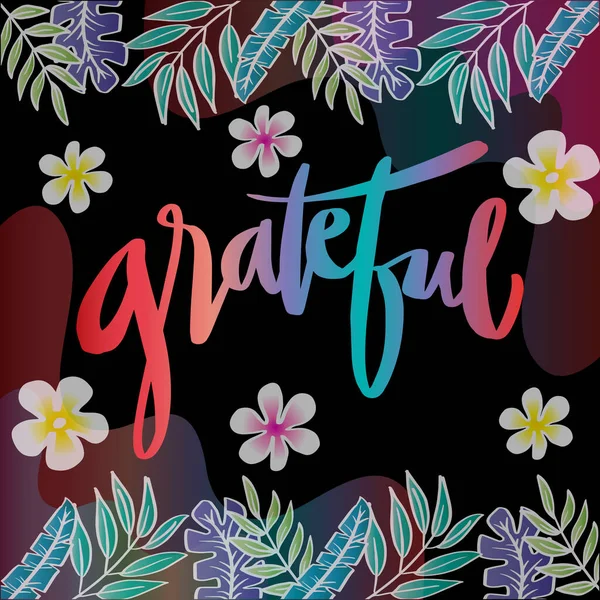 Grateful Hand Lettering Card Slogan Concept — Stockvector