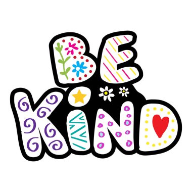 Be kind hand lettering decorative. Poster quote.
