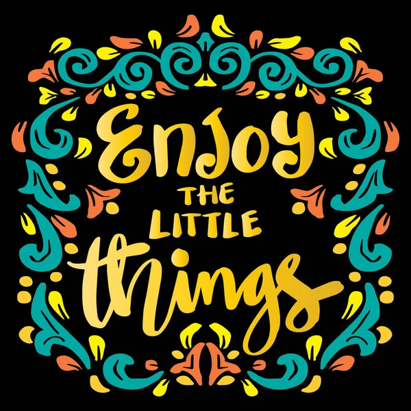 Enjoy Little Things Hand Lettering Poster Quote — Stock Vector