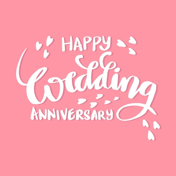 Happy Wedding Anniversary Hand Lettering Greeting Card — Image vectorielle