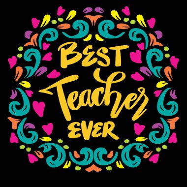 Best teacher ever hand lettering greeting card