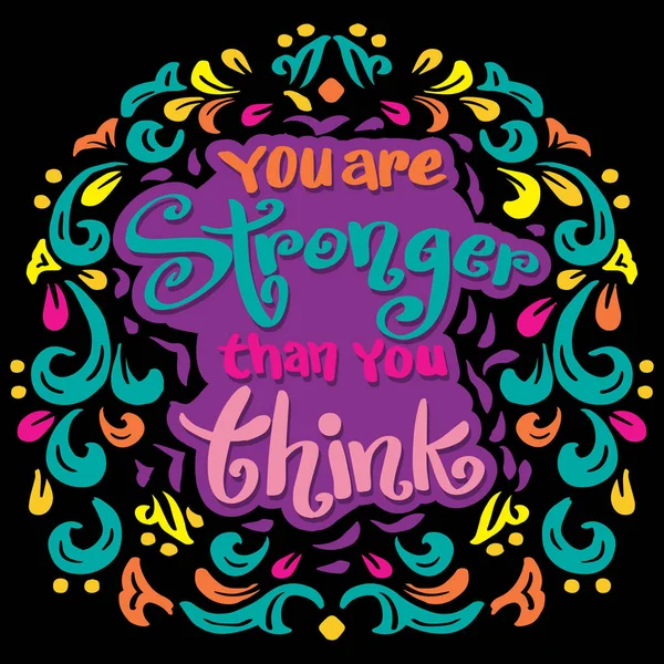 You Stronger You Think Hand Lettering Poster Quotes — Vector de stock