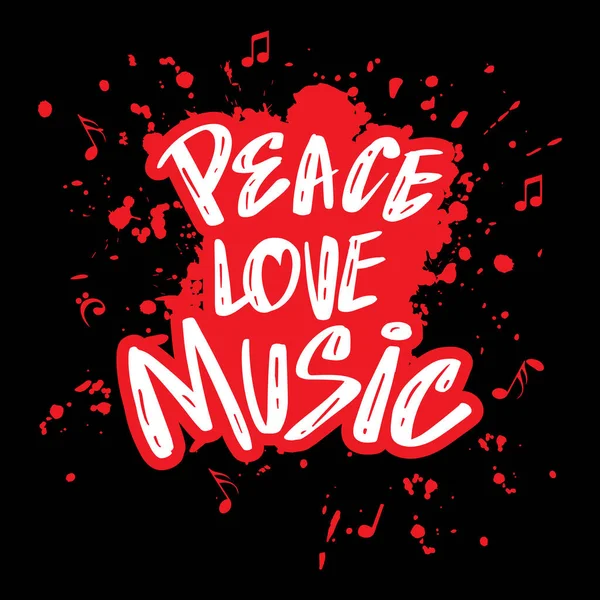 Vrede Liefde Muziek Hand Belettering Affiche Muziek Citaat — Stockvector