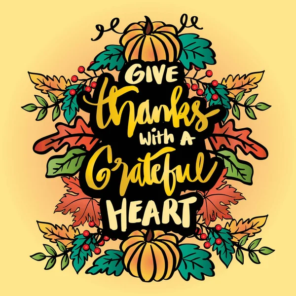 Δώστε Ευχαριστίες Μια Ευγνώμων Καρδιά Χέρι Γράμματα Παράθεση Αφίσας — Διανυσματικό Αρχείο