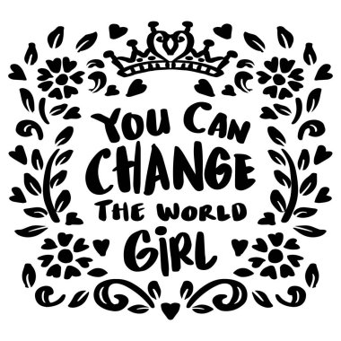 Dünya kızlarının el yazısını değiştirebilirsin. Poster tırnak içinde.