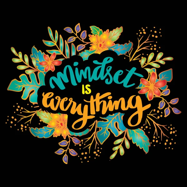 Mindset Everything Hand Lettering Poster Quotes — Stock Vector