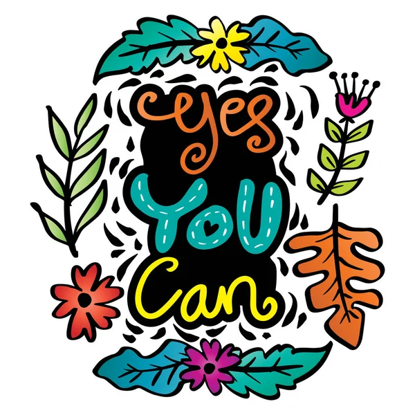 Yes You Can Hand Lettering Poster Quotes — Stok Vektör