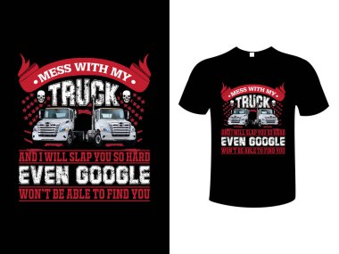 Trucker Colorful Typography Vintage Illustration Vector T-Shirt Design Template
