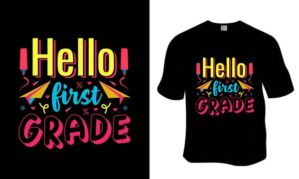 Hello First Grade Ready Print Apparel Poster Illustration Modern Simple — Archivo Imágenes Vectoriales