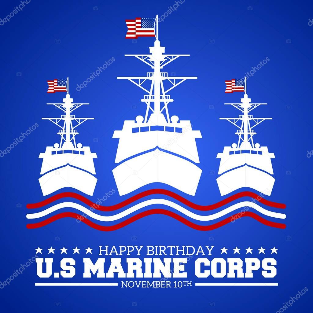 Happy birthday United States Marine corps theme. Vector illustration. Illustration flag and warship with copy space. Suitable for Poster, Banners, campaign and greeting card.
