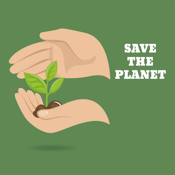 Hands Holding Plant Sprout Planet Earth Protect Poster Vector Illustration — Stock Vector