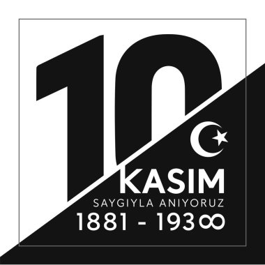 10 Kasım hindisi Mustafa Kemal Atatürk 'ü hatırla