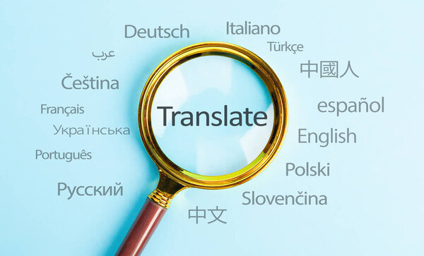 Translate text, International language translation search concept with magnifying glass. Concept of online translation from foreign language.