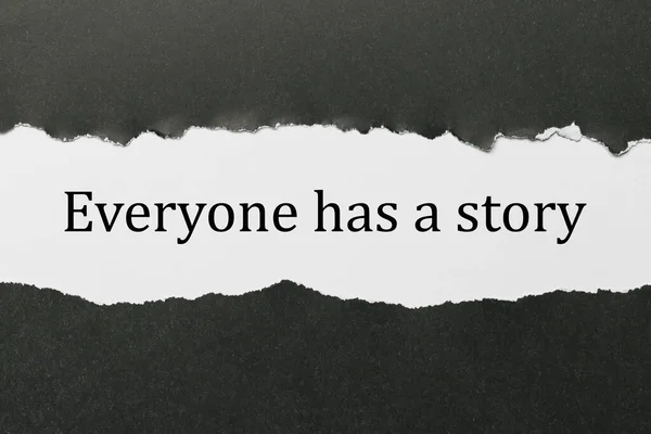 Setiap Orang Memiliki Kata Cerita Yang Ditulis Bawah Kertas Robek — Stok Foto