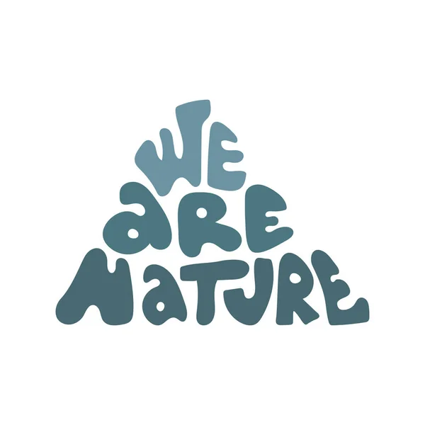 Environmental Awareness Motivational Quote Vector Lettering — Vetor de Stock