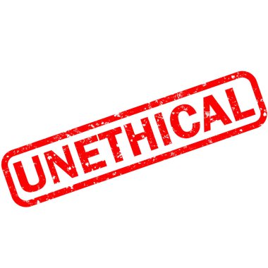 unethical sign. unethica grunge rubber stamp on white background. unethical stamp. flat style