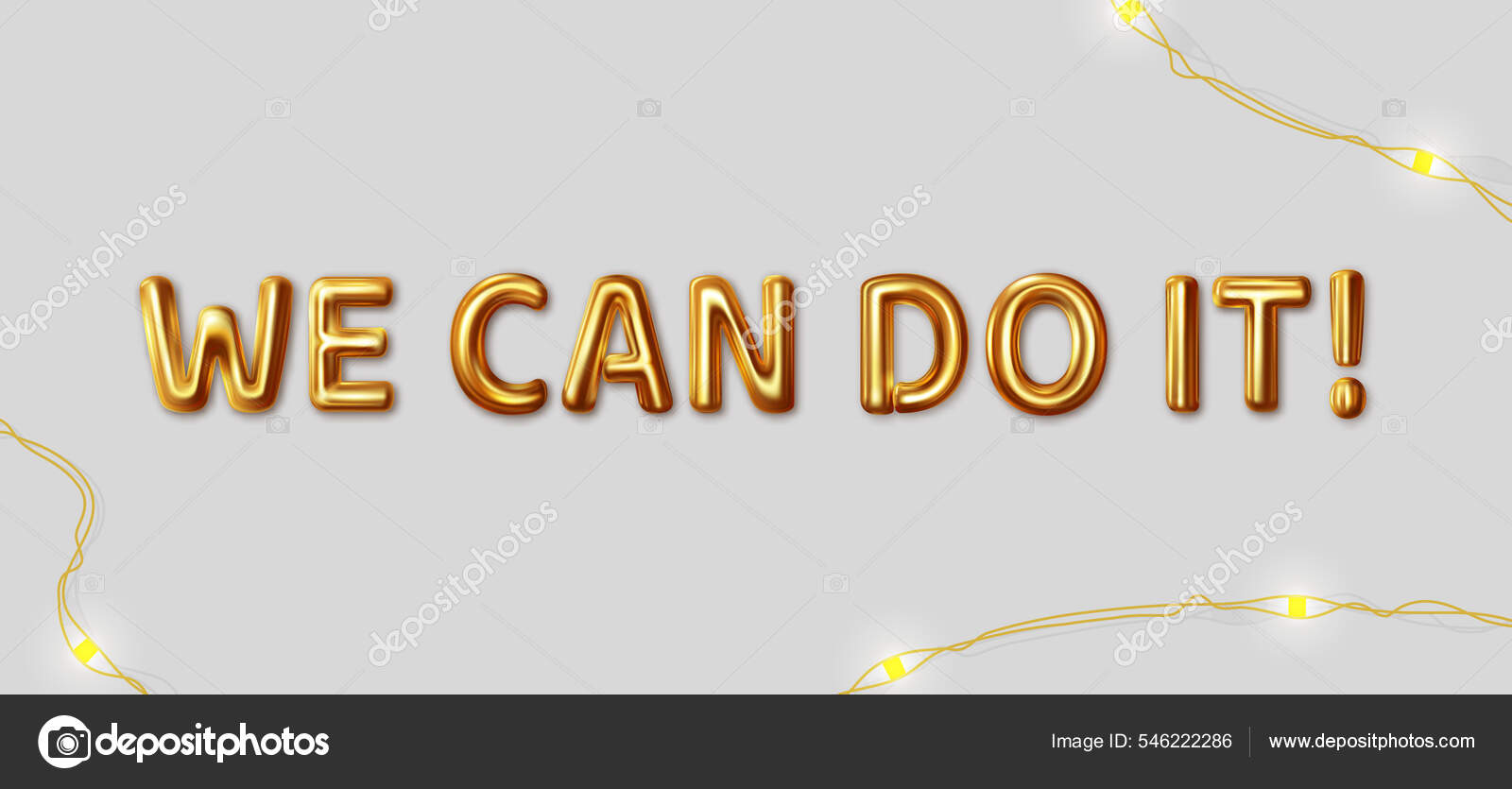 We can do it. Vector motivational inscription for the best wishes made