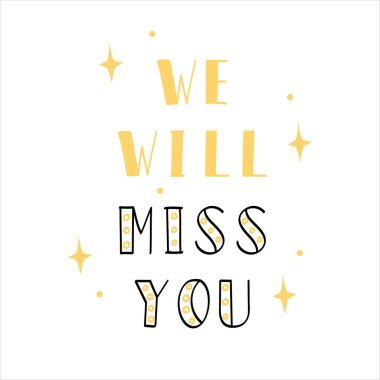 We will miss you card - hand drawn