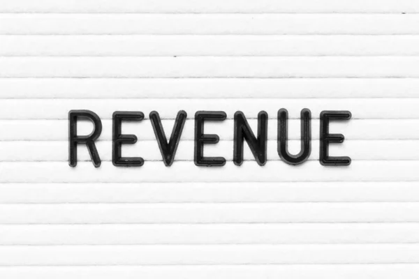 Black Letter Word Revenue White Felt Board Background — Foto de Stock