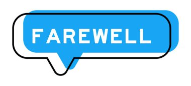 Konuşma pankartı ve mavi tonda beyaz arka planda veda