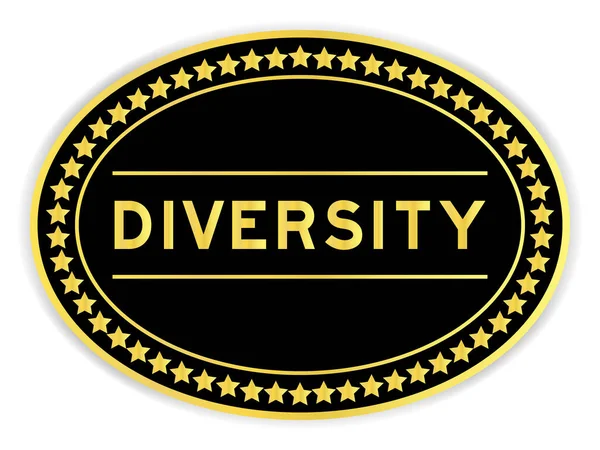Чорно Золотий Колір Круглої Етикетки Наклейка Словом Різноманітність Білому Тлі — стоковий вектор