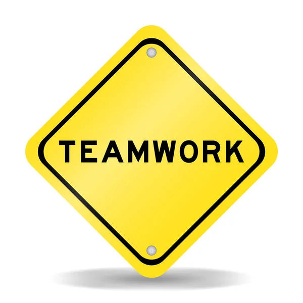 Gelbe Farbe Transportschild Mit Wort Teamwork Auf Weißem Hintergrund — Stockvektor