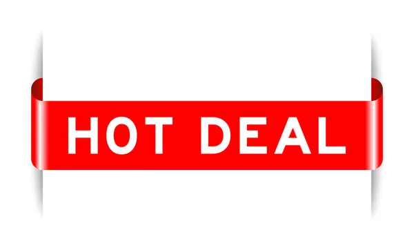 Czerwony Kolor Wstawiony Baner Etykiety Słowem Hot Deal Białym Tle — Wektor stockowy