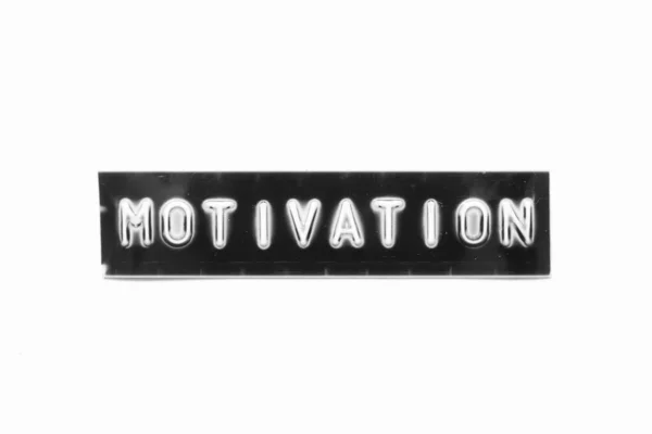 Embossed Letter Word Motivation Black Banner White Paper Background — Stock Photo, Image