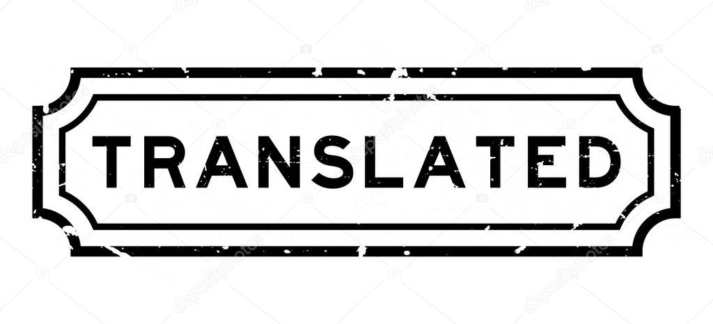 Grunge black translated word rubber seal stamp on white background