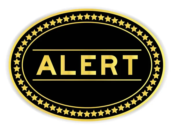 Black Gold Color Label Sticker Word Alert White Background — Stockvektor