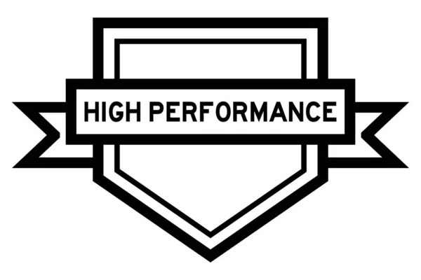 Vintage Black Color Pentagon Label Banner Word High Performance White — Stock Vector