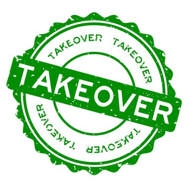 Grunge green takeover word round rubber seal stamp on white background