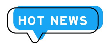 Konuşma pankartı ve mavi tonda beyaz arka planda sıcak haberler