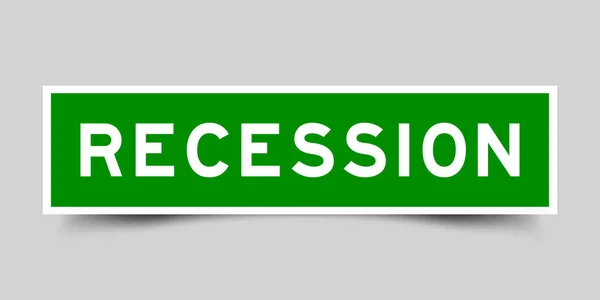 Банер Квадратної Мітки Словом Рецесія Зеленому Кольорі Сірому Фоні — стоковий вектор