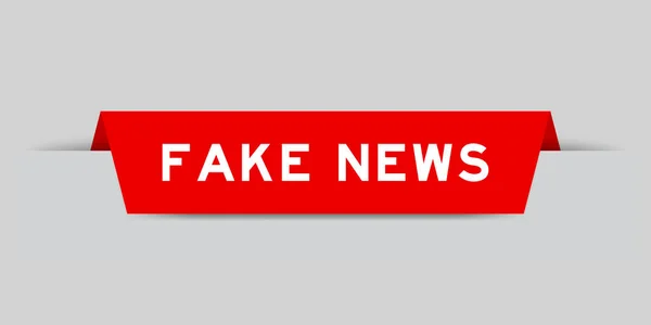 Rote Farbe Eingefügtes Etikett Mit Wort Fake News Auf Grauem — Stockvektor