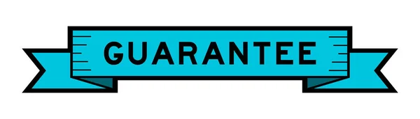 Banner Etiqueta Fita Com Garantia Palavra Cor Azul Fundo Branco — Vetor de Stock