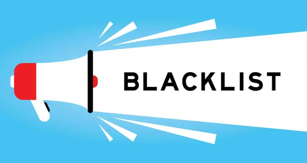 Farbe Megphone Symbol Mit Wort Blacklist Weißem Banner Auf Blauem — Stockvektor