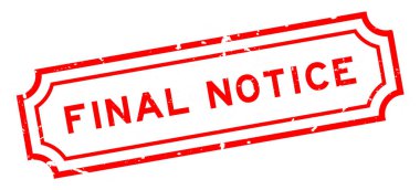 Grunge kırmızı son uyarı kelime beyaz arka planda lastik mühür