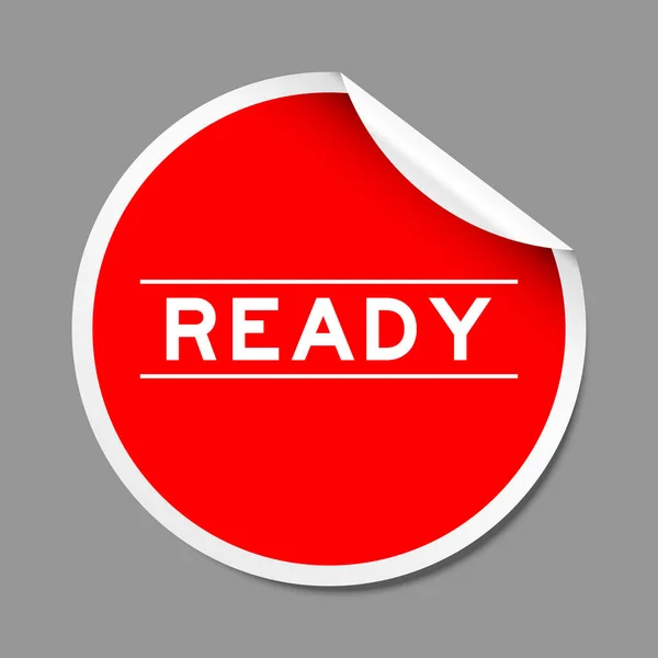 Étiquette Autocollante Couleur Rouge Avec Mot Prêt Sur Fond Gris — Image vectorielle