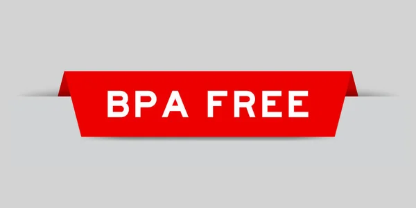 灰色の背景に単語Bpa Bisphenol 無料で赤い色の挿入ラベル — ストックベクタ