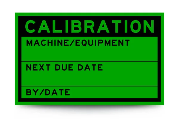 Bannière Étiquette Couleur Verte Carrée Avec Titre Calibration Mot Détail — Image vectorielle