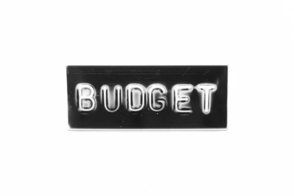 Μαύρο Χρώμα Banner Που Έχουν Ανάγλυφο Γράμμα Προϋπολογισμό Λέξη Λευκό — Φωτογραφία Αρχείου