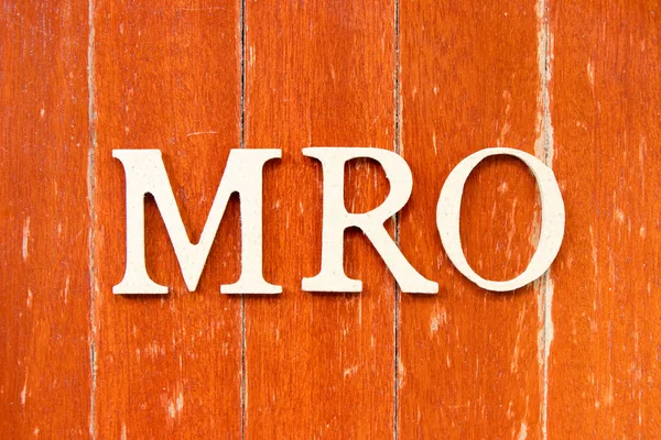 Alphabet Buchstabe Wort Mro Abkürzung Für Wartung Reparatur Und Überholung — Stockfoto