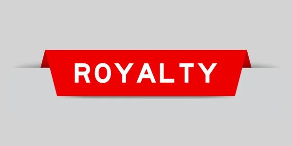 Red Color Inserted Label Word Royalty Gray Background — Image vectorielle