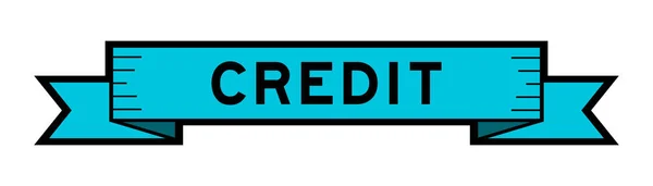 Beyaz Arkaplanda Mavi Renkli Sözcük Kredisiyle Kurdele Etiketi Afişi — Stok Vektör