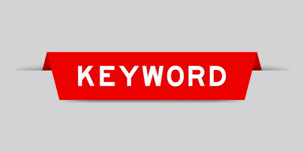 Red Color Inserted Label Word Keyword Gray Background — Stockový vektor