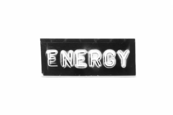 Black Color Banner Have Embossed Letter Word Energy White Paper — Stock Photo, Image
