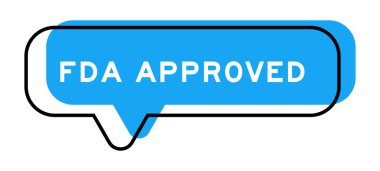 Speech banner and blue shade with word FDA approved on white background