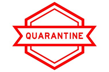 Vintage red color hexagon label banner with word quarantine on white background